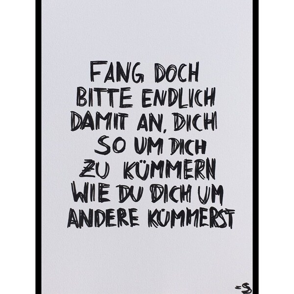 Poster Spruch "Fang doch bitte endlich damit an"