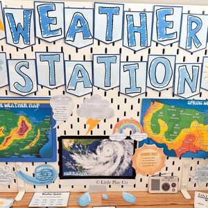 May include: A white pegboard labeled "WEATHER STATION" with various weather-themed cutouts. Includes maps, a rainbow, a radio, and a hurricane image. The "SEVERE WEATHER MAP" and "SPRING WEATHER MAP" are also visible.