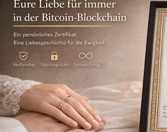 Your love in Bitcoin - forever on the blockchain - Personalized certificate | Unique wedding & anniversary gift