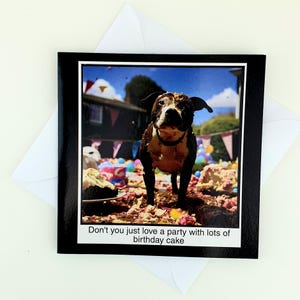 grappige hond Gelukkige verjaardagskaart I love cake party girl boy and a nice cup of tea