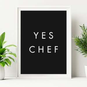 Yes Chef, The Bear TV Show, The Bear Quote Print, Kitchen Poster Quote, Recipe Art, Digital Print