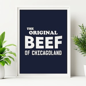 The Original Beef of Chicagoland, The Bear TV Show, FX The Bear Quote Print, Kitchen Poster Quote, Recipe Art, Digital Print