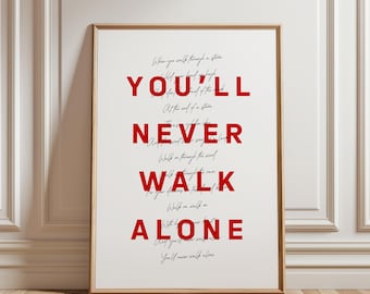 You'll Never Walk Alone Print, Liverpool Poster, Liverpool FC Wall Art, Minimalist Football Print, Football Gift, Printable Art