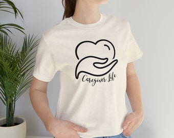 Caregiver Life T-Shirt, Heart & Hand Graphic, Home Care Tee