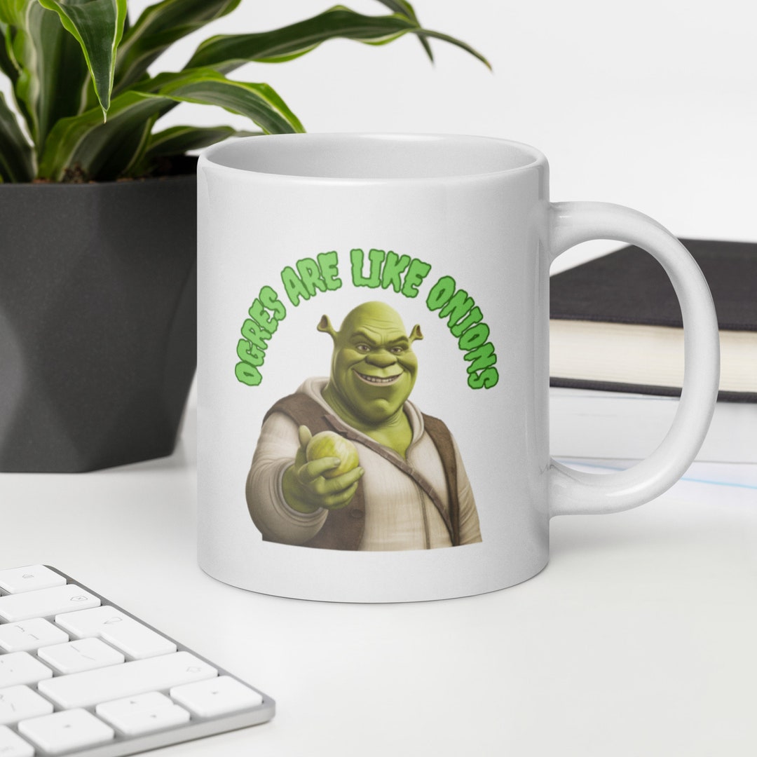 Ogres Have Layers Shrek Inspired Coffee Mug Funny Movie Etsy