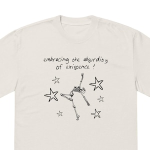 -shirt Embrasser l&#39;absurde | vintage lourd drôle de philosophie unisexe | Cadeau t-shirt absurde existentialiste philosophe et philosophe ironique Albert Camus