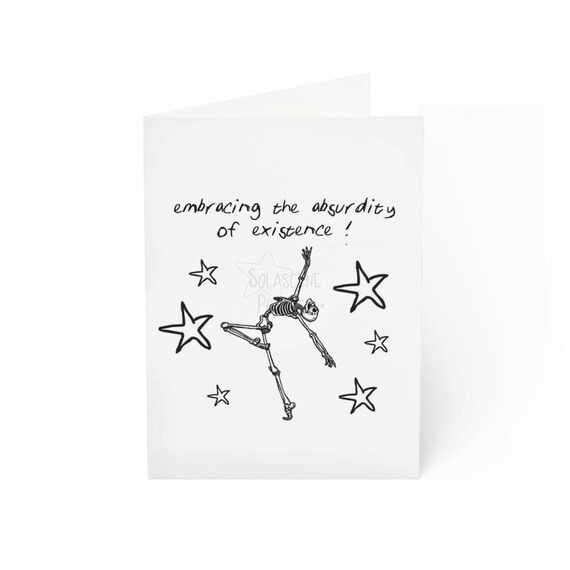 Embrace the Absurd Birthday Card Existentialist Absurdist Philosophy  Camus Greeting Card Quirky Fun Birthday Card for Him, Her, Friend