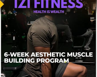 6-Week Aesthetic Muscle Building Program | Beginner Gym Workout Plan | Digital Fitness Guide PDF