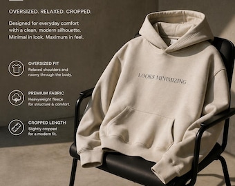 LOOKS MINIMIZING Hoodie | Against the Noise