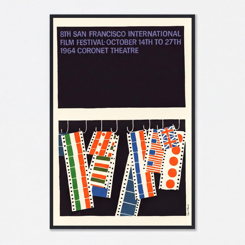 The image is a poster for the 8th San Francisco International Film Festival, which took place from October 14th to 27th, 1964 at the Coronet Theatre. The poster features colorful film strips hanging from hooks, representing the diverse films and performances that were showcased at the festival.