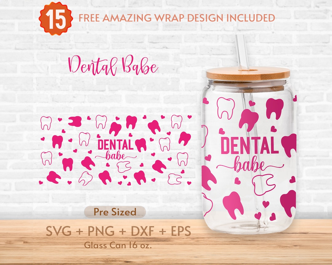 16oz Dental Babe Libbey Glass Can Svg, Dental Vibes, Dentist Cup Svg