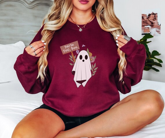 You do you boo sweatshirt hotsell