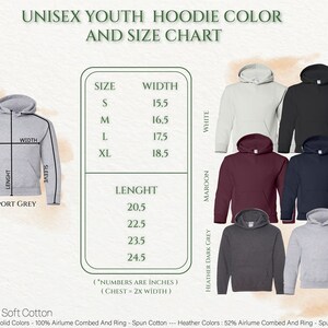 May include: Unisex youth hoodie size chart with measurements in inches. The chart shows different colours including white, maroon, heather dark grey, navy, black, and sport grey. The chart also shows the width and length measurements for sizes S, M, L, and XL.