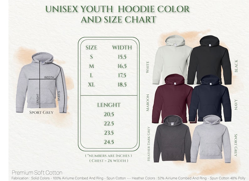 May include: Unisex youth hoodie size chart with measurements in inches. The chart shows different colours including white, maroon, heather dark grey, navy, black, and sport grey. The chart also shows the width and length measurements for sizes S, M, L, and XL.