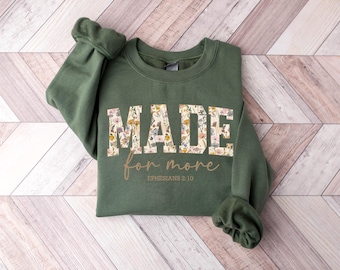 Bible Verse Christian Sweatshirt for Women: Made for More Christmas Easter Hoodie for Women