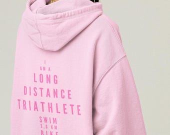 Triathlon Hoodie, Long Distance Triathlet pullover, triathlon Gift, triathlon unisex sweater, triathlon geschenk, triathlete finisher gift