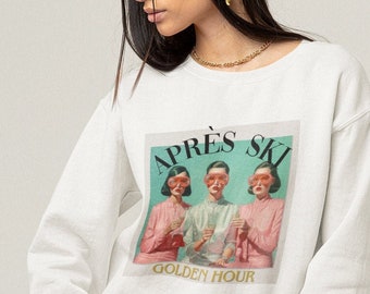 Apres Ski Sweatshirt EU, Vintage Ski Sweater, Apres Ski Sweater, retro ski sweater, apres ski bachelorette, Apres Ski Girls Weekend,