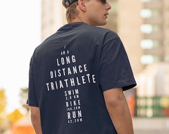 Triathlete shirt, Long Distance Triathlon shirt, gift for triathlon finisher, swim bike run shirt, sport finisher gift shirt, gift for dad