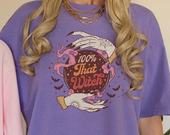 Retro Halloween Comfort Colors Shirt, 100% That Witch Shirt, Autumn Graphic Tee, Spooky T Shirt, Vintage Shirt, Witchy Shirt, Fall Shirt