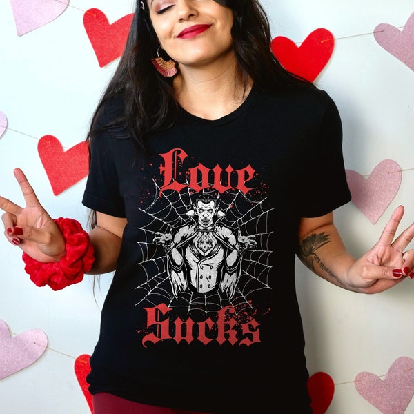 Goth Valentines Day Shirt, Love Sucks, Valentines Shirt, Gothic Valentines, Candy Heart Shirt, Funny Valentine's Day Tee, Vampire, Horror