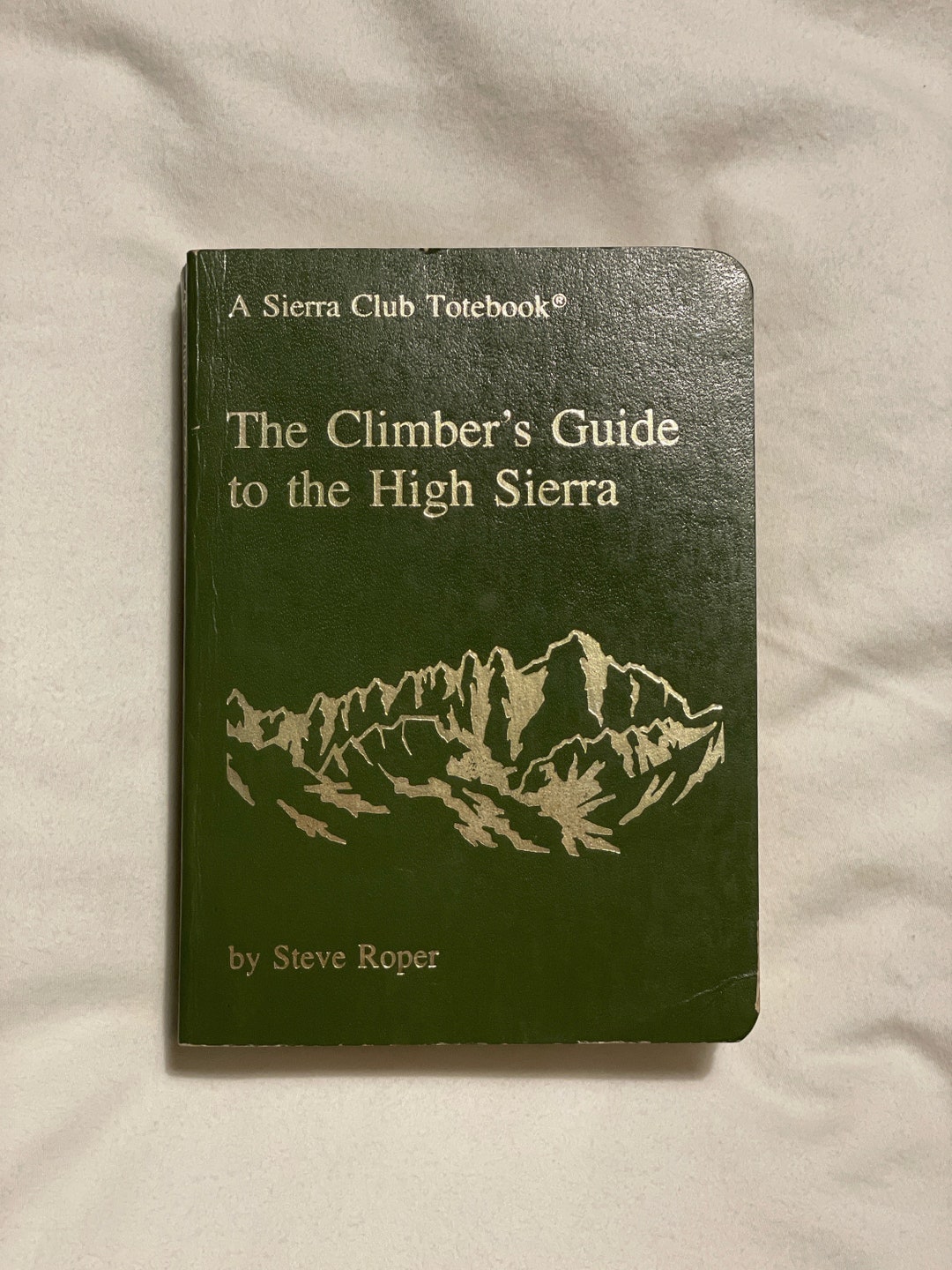 A Climbers Guide to the High Sierra by Steve Roper 1976 - Etsy