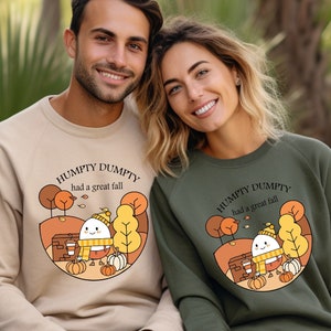 Humpty Dumpty Fall Sweatshirt: Teacher Autumn Shirt