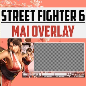 Mai Shiranui Street Fighter 6 Overlay