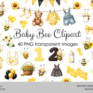Pode incluir: Uma coleção de ilustrações digitais com abelhas, girassóis, favos de mel, roupas de bebê, um urso de pelúcia, balões e os números um e dois. O texto diz Baby Bee Clipart 40 PNG transparent images, Purely Digitals Co e Instant Download Access.