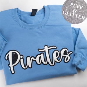 Custom Puff and Glitter Team Name Sweater, Glitter Team Name Sweater, Embossed School Mascot Sweatshirt, School Spirit Shirt, Football Mom
