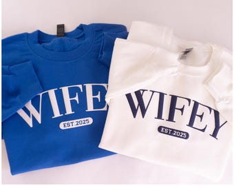 Personalized Wifey Sweatshirt: Bridal Shower Gift, Honeymoon Present