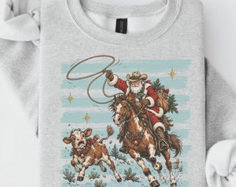 Cowboy Santa Sweatshirt, Western Christmas Shirt, Horse & Calf Rodeo Graphic, Vintage Inspired Holiday Style, Cowgirl Rancher Gift - S39