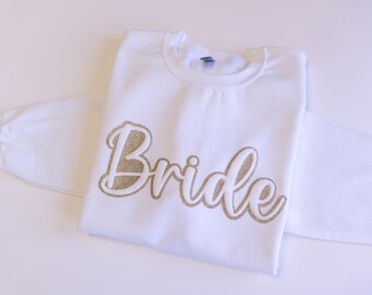 Custom Bride Sweatshirt, Glitter Puff Print Pullover, Personalized Bridal Party Gift, Gildan 18000 Crewneck, Bachelorette Party Shirt