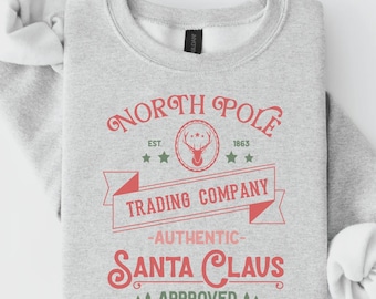 North Pole Sweatshirt, Trading Company Shirt, Retro Christmas Reindeer Graphic, Santa Approved Design, Winter Outfit, Gift for Her - S70