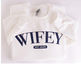 Personalized Wifey Sweatshirt, Wedding Gift, Gift for Bride, New Wife Sweatshirt, Unique Bridal Shower Gift, Newlywed Honeymoon Present
