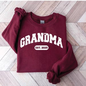 Personalized Grandma Est Sweatshirt, Mothers Day Gift, Gift for Grandmother, Nana Sweatshirt, Tante Sweatshirt, Tia Sweatshirt, Mommy Shirt