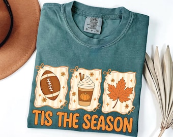 Tis The Season Shirt Comfort Colors | Fall Football Pumpkin Spice Leaf Tee | Autumn Cozy Aesthetic Graphic T-Shirt for Game Day