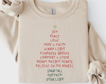 Christmas Tree Words Sweatshirt, Joy Peace Love Shirt, Hope Faith and Kindness Graphic, Minimalist Holiday Style, Gift for Teacher - S56