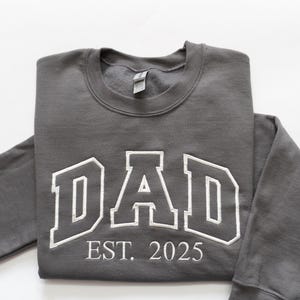 Custom Embroidered Sweatshirt, Name On Sleeve With Heart, Grandpa Shirt With Date, Daddy Est Year Shirt, Gift For New Dad, Father's Day Gift