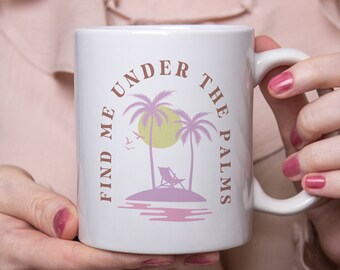 Under The Palms Coffee Mug, Summertime Gift, Summer Mug, Cute Mug, Summer Dishes, Summertime, Coffee Mug, Summer Gift
