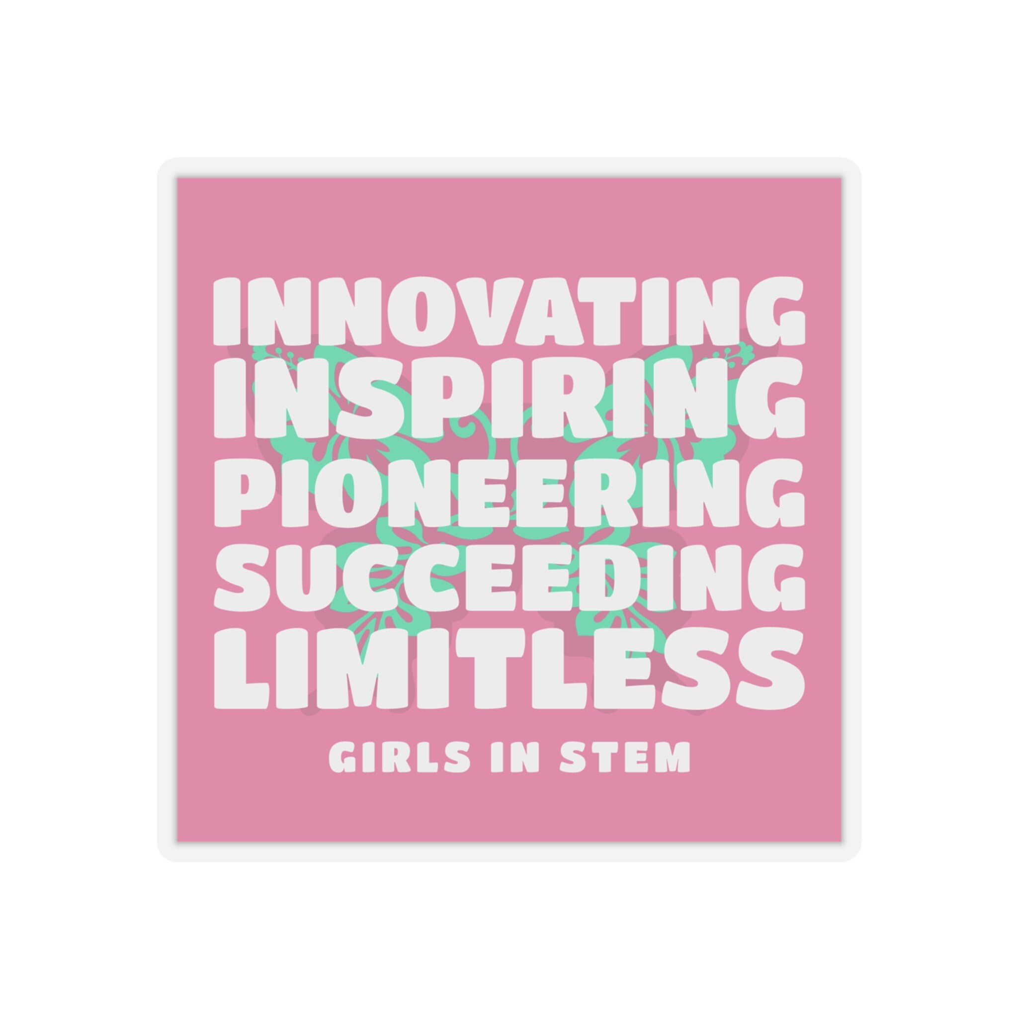 Girls in STEM Motivational Sticker, Laptop Decal, Science Inspired ...