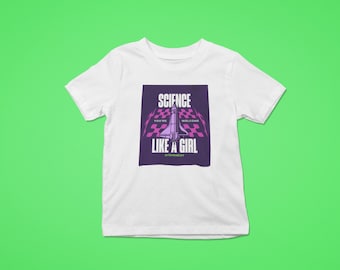Kids Science Like a Girl Kids Heavy Cotton™ Tee, Empowering STEMINIST Shirt, Gift for Young Girls, Female Power, Women in Space