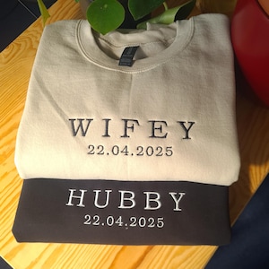 Custom Wifey Hubby Embroidered Sweatshirt, Personalised Couple Anniversary Gift, Custom Wifey Hubby Jumpers, Wedding Date Valentines Jumper