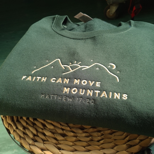 La foi peut déplacer des montagnes, sweat-shirt chrétien brodé, vêtements brodés chrétiens, cadeau chrétien, sweat à capuche verset de la Bible, cadeau pour elle