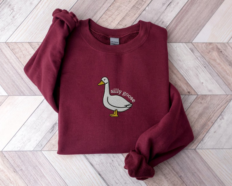 Embroidered Silly Goose Sweatshirt, Embroidered Goose Sweatshirt Crewneck, Funny Crewneck, Silly Goose Shirt, Funny Embroidered Crewneck image 7