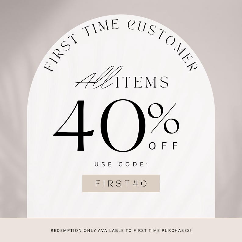 The image is a promotional advertisement for a store offering a 40% discount on all items. The text "FIRST TIME CUSTOMER" and "ALL ITEMS" is prominently displayed, along with the offer "40% OFF" and the instruction "USE CODE: FIRST40" to access the discount. The text also states that the discount is only available to first-time purchases.