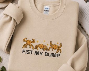 Fist My Bump bestickter Rundhalsausschnitt, lustiges Rock-Sweatshirt, Scifi-Film-Liebhaber-Enthuasiast, lustiger Filmzitat-Hoodie, niedlicher Rockpullover