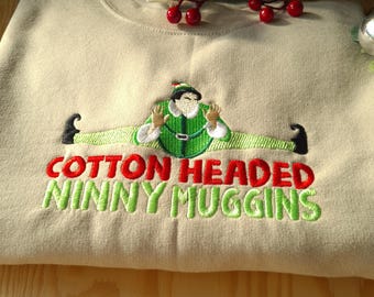 Elf Christmas Embroidered Sweatshirt, Christmas Jumper, Elf Christmas Sweatshirt, Ninny Muggins Jumper, The Elf Christmas Jumper