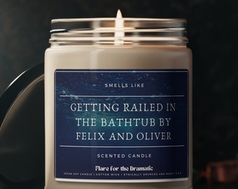 Smells Like Getting Railed in the Bathtub by Felix and Oliver Scented Soy Candle  | Jacob Elordi's Bathwater candle, funny gift, Saltburn