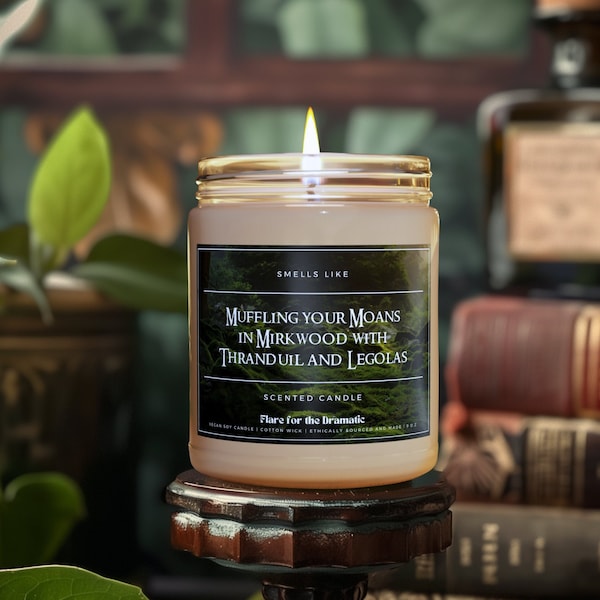 Smells Like Muffling your Moans in Mirkwood with Thranduil and Legolas Scented Candle  | Middleearth Merch Candles, Lord of the Rings Gift