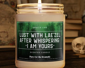 Smells Like Lust with Lae'zel after whispering “I am yours” Scented Soy Candle | Fictional Character, BG3 fan merch funny nsfw gamer candles